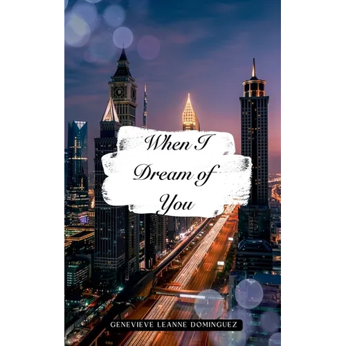 When I Dream of You - Paperback