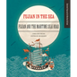 Fujian in the Sea: Fujian and the Maritime Silk Road - Hardcover