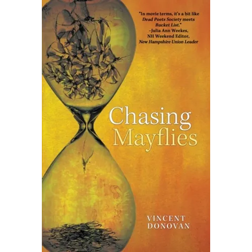 Chasing Mayflies - Paperback
