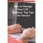 How to Manage Your LNC Business and Clients: Top Tips for Success - Paperback