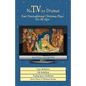 Nativity Dramas: Four Nontraditional Christmas Plays for All Ages - Paperback