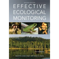 Effective Ecological Monitoring - Paperback