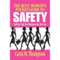 The Busy Woman's Pocket Guide to Safety: Safety Tips for Busy Women on the Go: Safety Tips For Women on the Go - Paperback