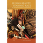 Seeing Beauty, Sensing Race in Transnational Indonesia - Hardcover