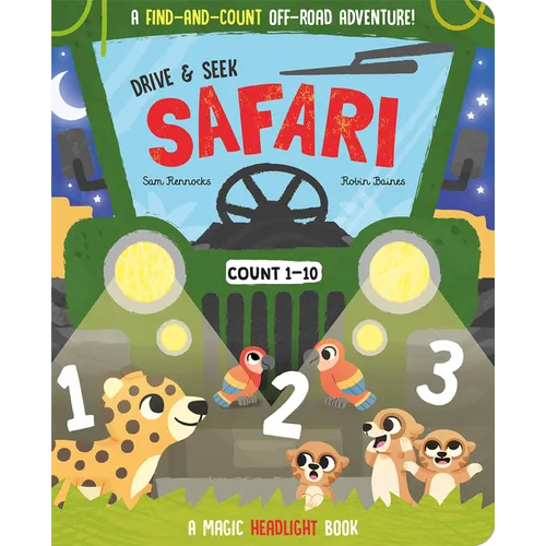 Drive & Seek Safari - A Magic Find & Count Adventure - Hardcover