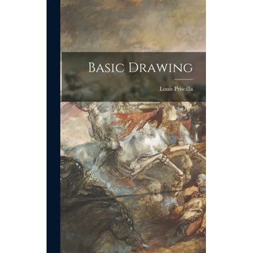 Basic Drawing - Hardcover
