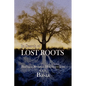 In Search of Lost Roots - Paperback