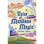 Tales of Mundane Magic: Volume Three - Paperback
