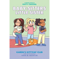 Karen's Kittycat Club: A Graphic Novel (Baby-Sitters Little Sister #4): Volume 4 - Hardcover