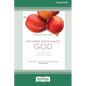 The Good and Beautiful God: Falling in Love with the God Jesus Knows (Apprentice (IVP Books) (16pt Large Print Edition) - Paperback