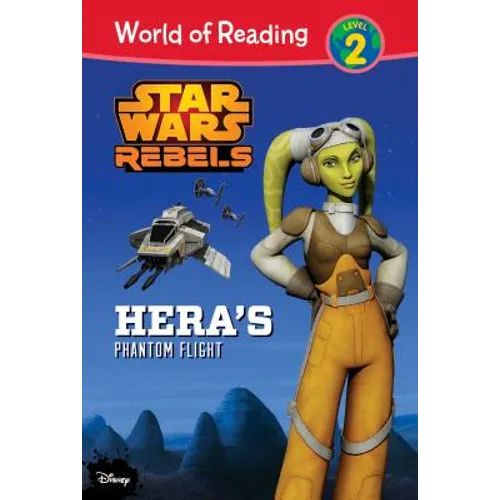 Star Wars Rebels: Hera's Phantom Flight: Hera's Phantom Flight - Library Binding