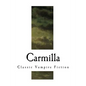 Carmilla: A Gothic Vampire Novella - Paperback