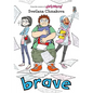 Brave - Hardcover