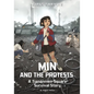 Min and the Protests: A Tiananmen Square Survival Story - Hardcover