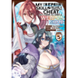 My [Repair] Skill Became a Versatile Cheat, So I Think I'll Open a Weapon Shop (Manga) Vol. 5 - Paperback