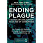 Ending Plague: A Scholar's Obligation in an Age of Corruption - Hardcover