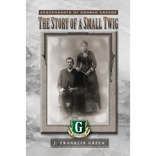 The Story of a Small Twig - Paperback