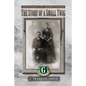The Story of a Small Twig - Paperback
