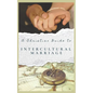 A Christian Guide to Intercultural Marriage - Paperback
