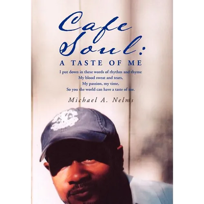 Cafe Soul: A Taste of Me - Hardcover