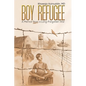 Boy Refugee - Paperback
