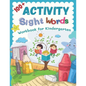 100+ Activity Sight Words Workbook for Kindergarten: My first step learning to read trace and write level books. Easy practice full 100 sight words ki - Paperback