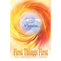 First Things First - Paperback