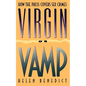 Virgin or Vamp - Paperback