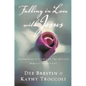 Falling in Love with Jesus: Abandoning Yourself to the Greatest Romance of Your Life - Paperback