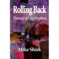 Rolling Back: Through a Life Disabled - Paperback