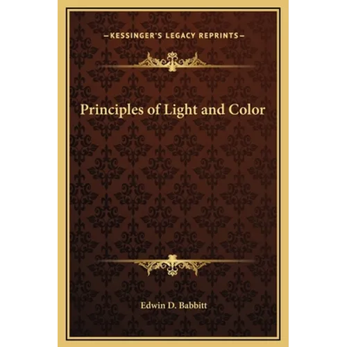 Principles of Light and Color - Hardcover