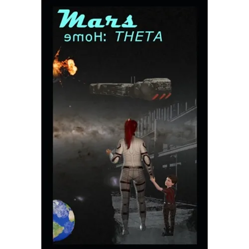 Mars Home: Theta - Paperback
