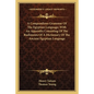 A Compendious Grammar of the Egyptian Language; With an Appendix Consisting of the Rudiments of a Dictionary of the Ancient Egyptian Language - Paperback
