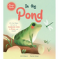 In the Pond: A Magic Flaps Book - Board Book