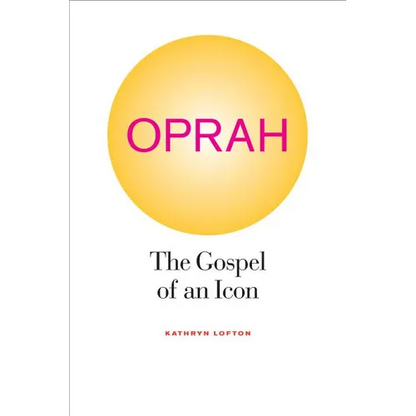 Oprah: The Gospel of an Icon - Paperback