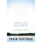 Journey Into Silence: Transformation Through Contemplation, Wonder, and Worship - Paperback