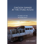 Chicken Dinner at the Steak House: Stories of the Modern West - Paperback