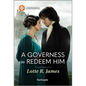 A Governess to Redeem Him - Paperback