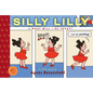 Silly Lilly in What Will I Be Today?: Toon Books Level 1 - Hardcover