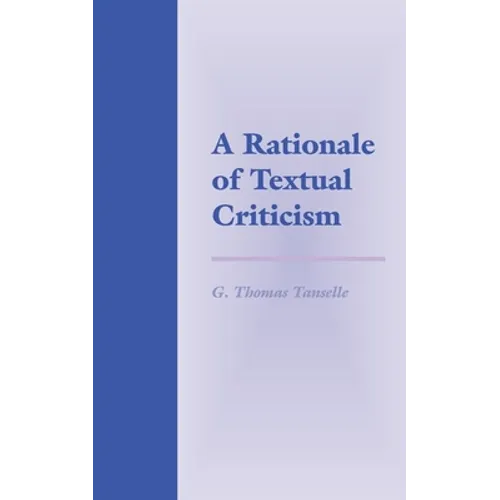 A Rationale of Textual Criticism - Paperback