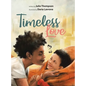 Timeless Love - Hardcover