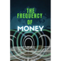 The frequency of money - Paperback