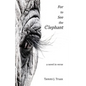 For to See the Elephant: A Novel in Verse - Paperback