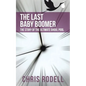 The Last Baby Boomer: The Story of the Ultimate Ghoul Pool - Paperback