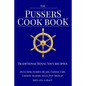 The Pussers Cook Book: Traditional Royal Navy recipes - Paperback