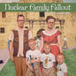 Nuclear Family Fallout - Paperback
