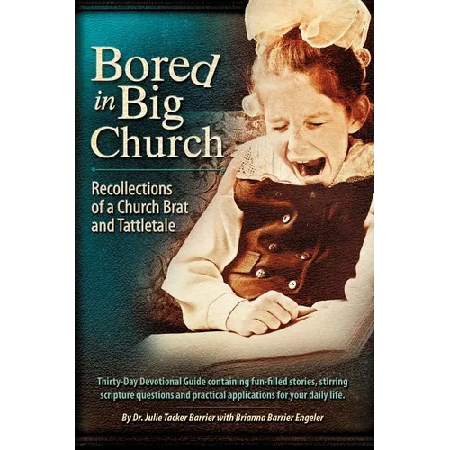 Bored in Big Church - Paperback