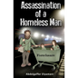 Assassination of a Homeless Man - Paperback
