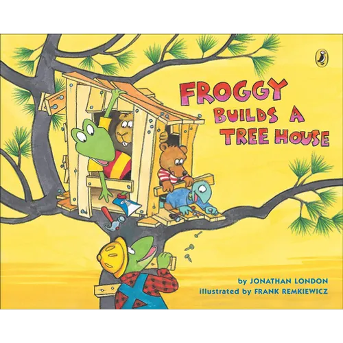 Froggy Builds a Tree House - Hardcover