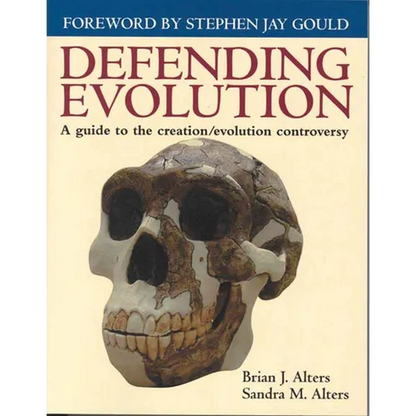 Defending Evolution: A Guide to the Evolution/Creation Controversy: . - Paperback